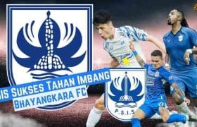 PSIS SUKSES TAHAN BHAYANGKARA